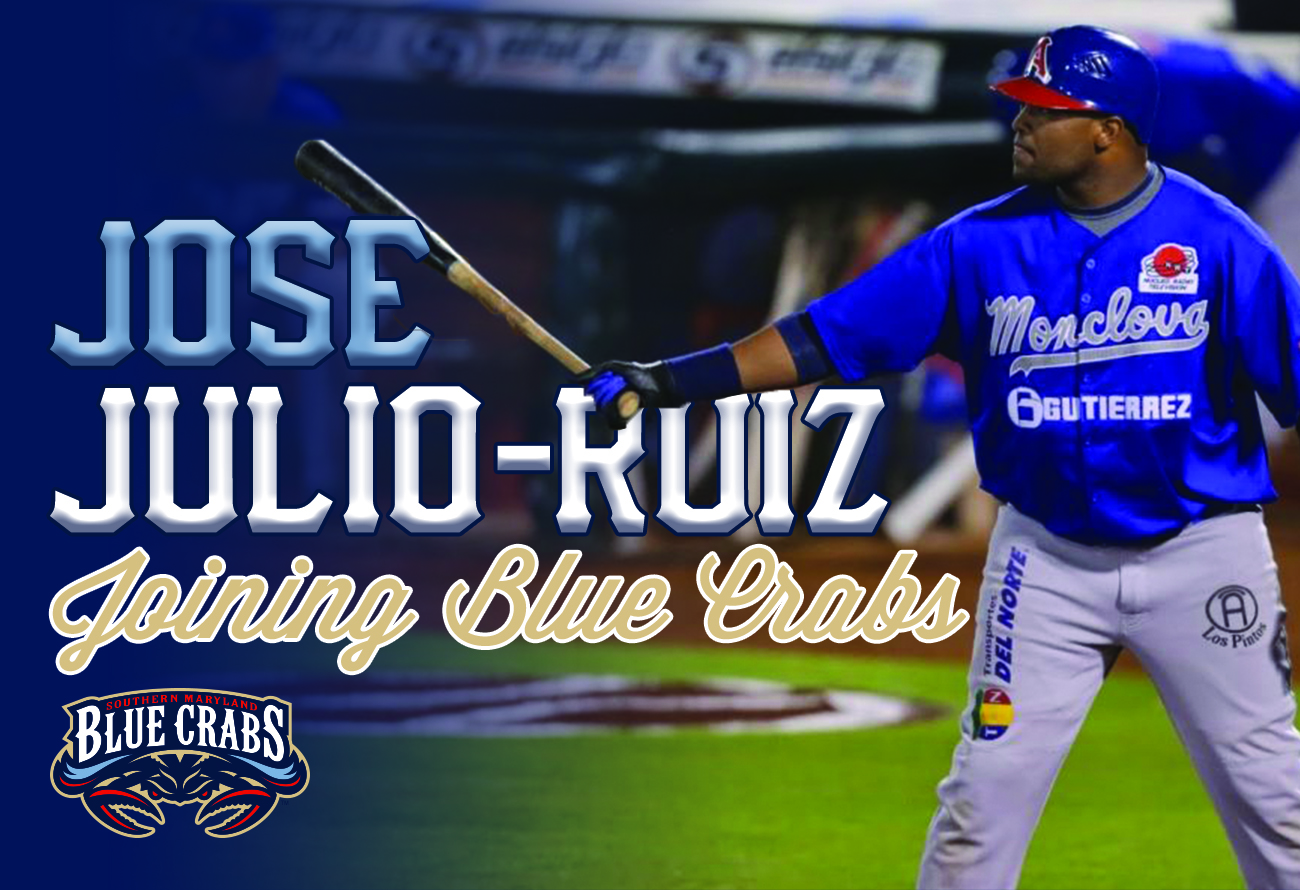 Blue Crabs Add Power Bat in Jose Julio-Ruiz